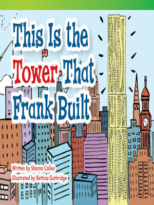 cover image of This Is the Tower that Frank Built